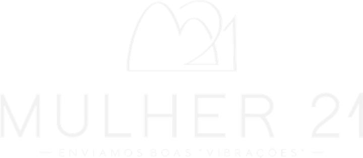 Mulher 21 — Enviamos boas vibrações